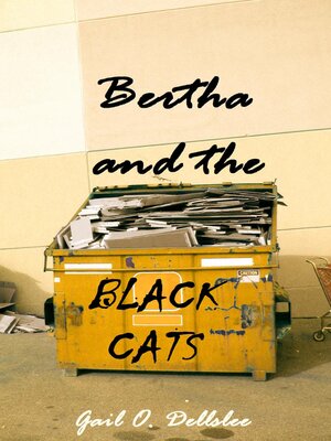 cover image of Bertha and the Black Cats